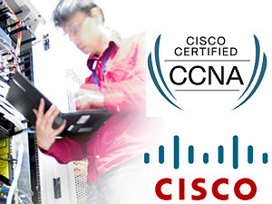 CCNA CISCO CERTIFIED NETWORK ASSOCIATE
